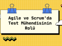Agile ve Scrum’da Test Mühendisinin Rolü